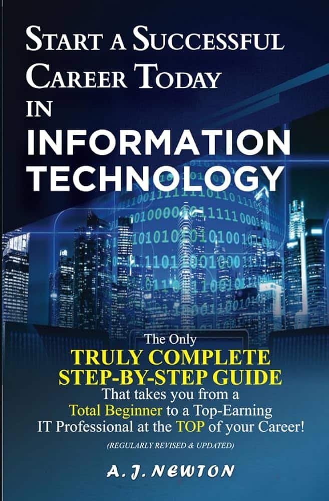 How To Start A Career In Information Technology