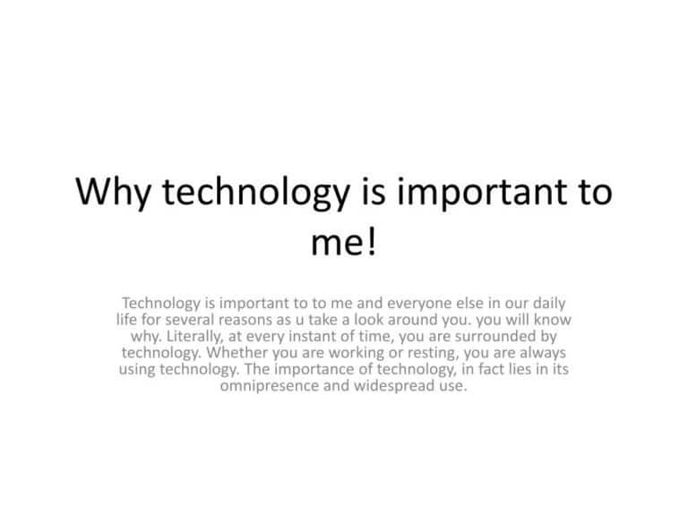 Why Technology Is Important In Our Life