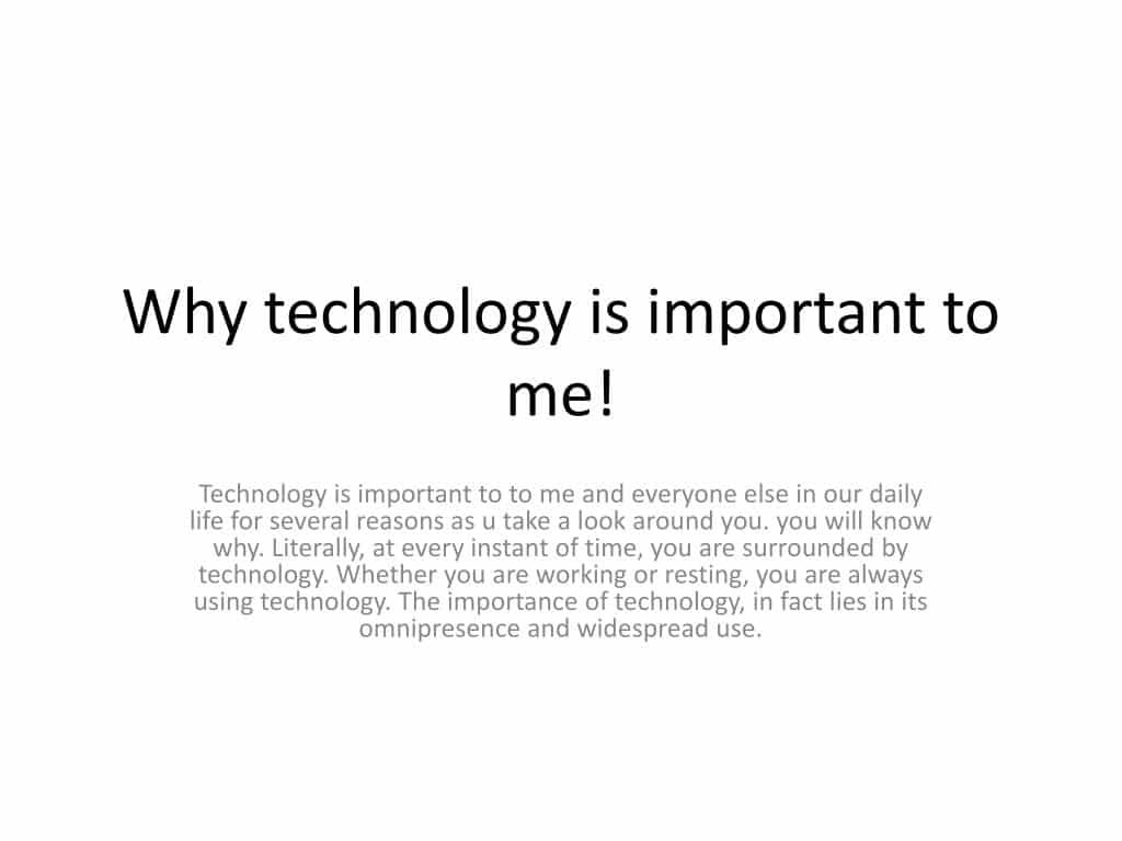 Why Technology Is Important In Our Life
